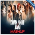 Yimmy Yimmy X Naina Mashup - Chillout Vibes Mp3